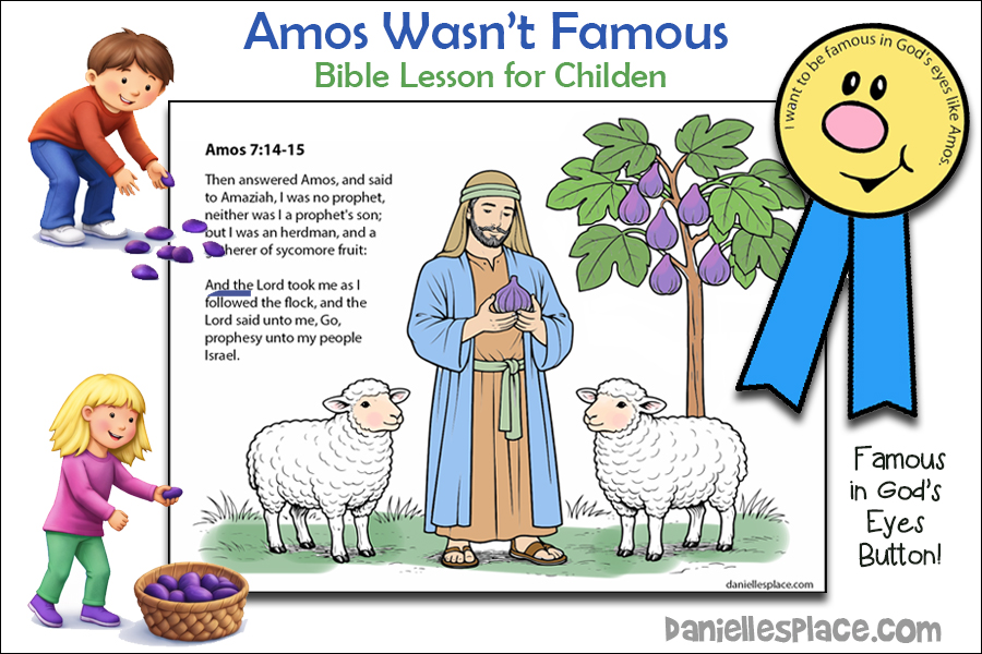Amos Wasn't Famous Bible Lesson