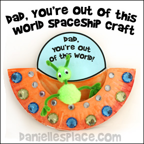 "Dad, You're Out of This World" Paper Plate UFO