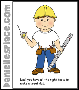 "Dad, You have All the Right Tools to Make a Great Dad!"