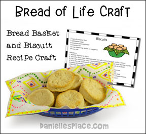 Bread of Life Bread Basket Craft