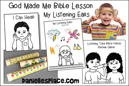God Made Me Bible Lesson - My Listening Ears