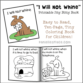 "I Will Not Whine" Itty Bitty Book