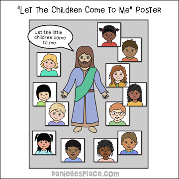 "Let the Little Children Come to Me" Poster