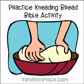 Kneading Bread Activity
