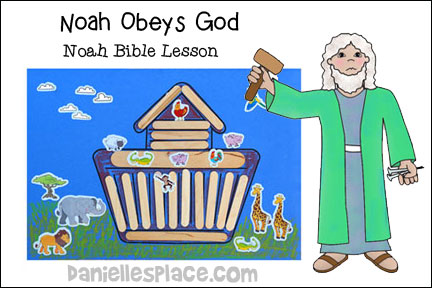 Noah Obeys God Bible Lesson
