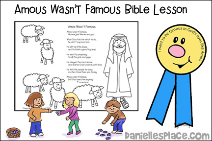 Amos Bible Lesson for Children including interactive Bible lesson, "Famous in God's eyes" button or bookmark craft, Philippians 4:13 Color or Doodle Sheet, Search and Find and Maze Activity Sheet, picking up figs Bible verse review game