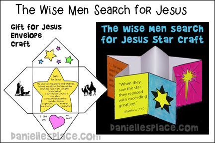 Wise Men Search for Jesus Bible Lesson for Sunday School and Children's Ministry Including Bible Crafts, Games and Bible Verse Review Activities, Scripture References:
Matthew 2:1- 12, Make a Gift for Jesus activity, Make a Star-Shaped Book activity, Play Follow the Star activity, Play “Find the Star” activity, Play “Follow the Stars” Musical Chairs activity, songs Lord Jesus and Let's find Jesus, daniellesplace.com, daniellespace.com, daniellesplce.com, danielleplace.com, danielsplace.com, danielplace.com, danielplace.com