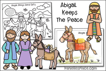 Abigail Keeps the Peace Bible Lesson for Younger Children