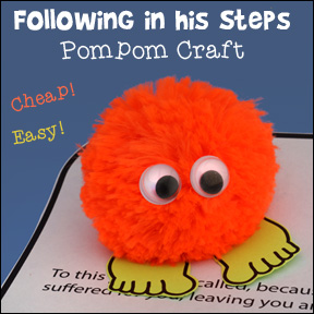 Following in His Steps Pompom Critter