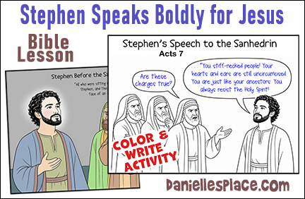 Stephen Speaks Boldly for Jesus Bible Lesson